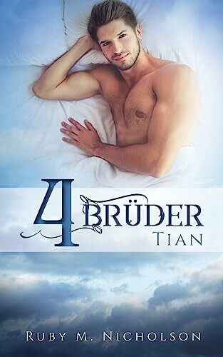 Vier Brüder: Tian
