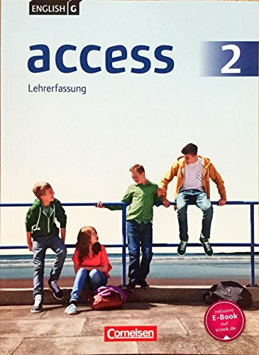 English G Access Allgemeine Ausgabe Band 2: 6. Schuljahr Schülerbuch Lehrerfassung