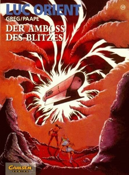 Luc Orient, Bd.13, Der Amboß des Blitzes