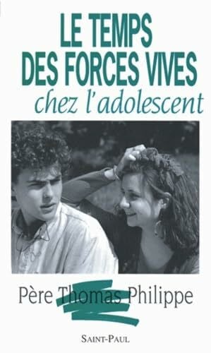 Le Temps des forces vives