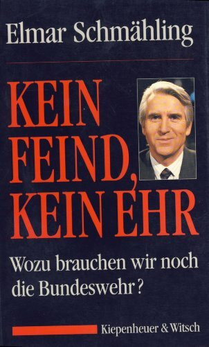Kein Feind, kein Ehr: Wozu brauchen wir noch die Bundeswehr?