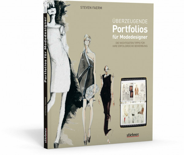 Überzeugende Portfolios für Modedesigner. Die wichtigsten Tipps für Ihre erfolgreiche Bewerbung