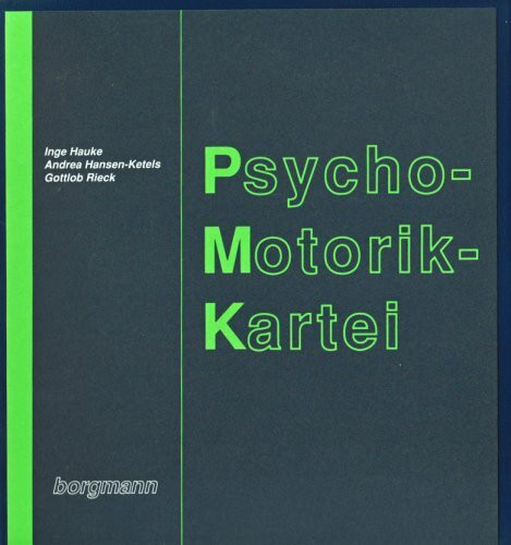 Psycho-Motorik-Kartei: Ganzheitlich ausgerichtete Bewegungs-, Wahrnehmungs- und Spielangebote zur Frühförderung: Ganzheitlich ausgerichtete ... 28 Registerktn., 28 Themenktn.