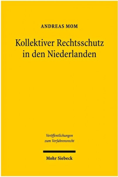 Kollektiver Rechtsschutz in den Niederlanden