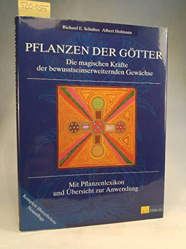 Pflanzen der Götter (Natur und Heilen)