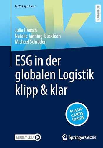 ESG in der globalen Logistik klipp & klar: With Online Files (WiWi klipp & klar)