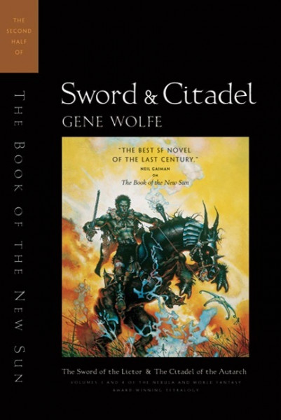 Sword & Citadel: The Second Half of the Book of the New Sun