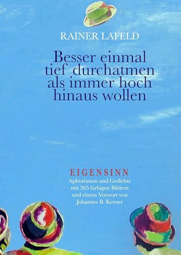 Eigensinn: Aphorismen und Gedichte