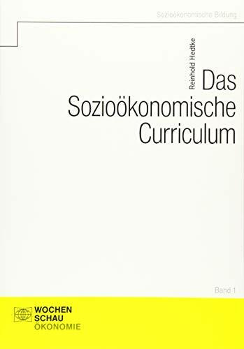 Das Sozioökonomische Curriculum (Sozioökonomische Bildung)