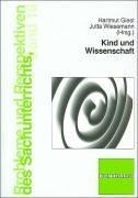 Kind und Wissenschaft