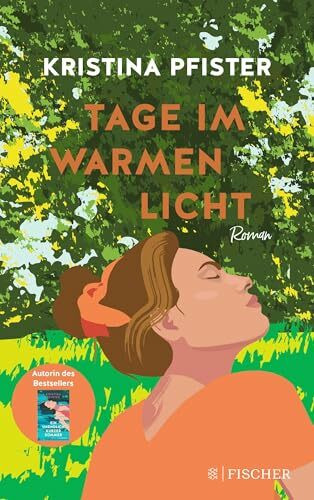 Tage im warmen Licht: Ein berührend kluger Roman über die Magie des Zusammenseins
