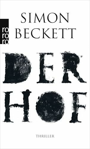Der Hof: Thriller