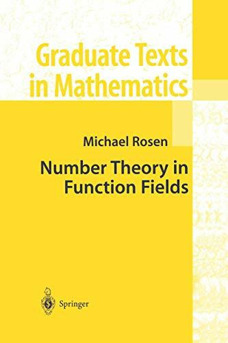 Number Theory in Function Fields (Graduate Texts in Mathematics, 210, Band 210)