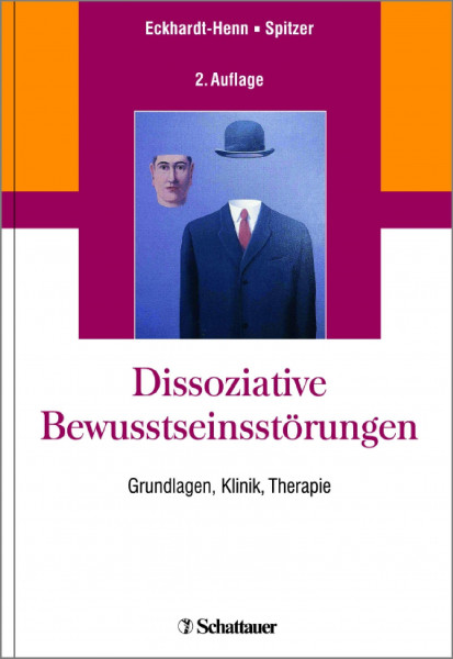 Dissoziative Bewusstseinsstörungen: Grundlagen, Klinik, Therapie