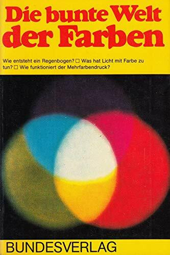 Die bunte Welt der Farben