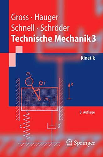 Technische Mechanik 3: Kinetik (Springer-Lehrbuch)