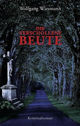 Die verschollene Beute