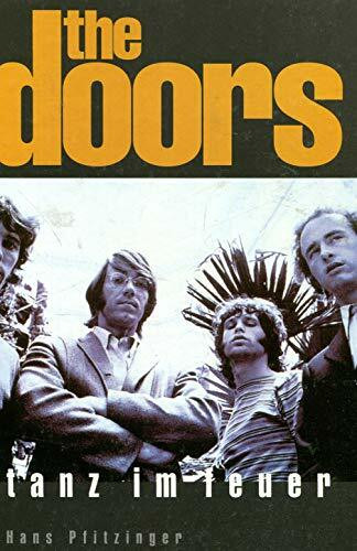 The Doors: Tanz im Feuer