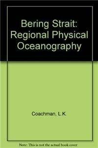 Bering Strait the Regional Physical Oceanography