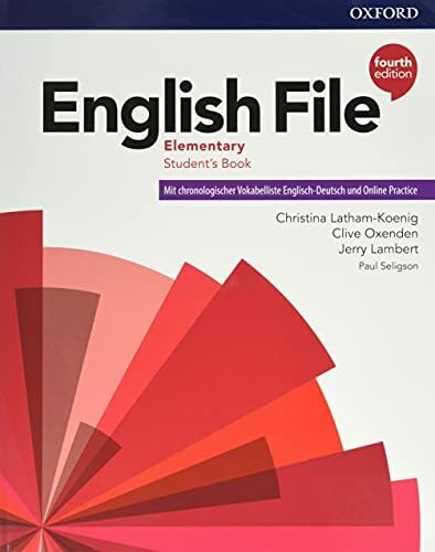 English File Elementary Student's Book with German Wordlist and Online Practice. A1-A2
