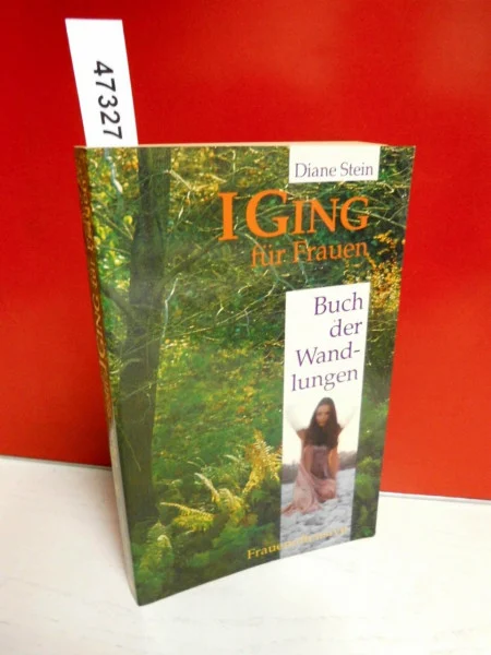 I Ging für Frauen: Buch der Wandlungen. Mit e. Einl. v. Luisa Francia u. e. Vorw. v. Vicki Noble
