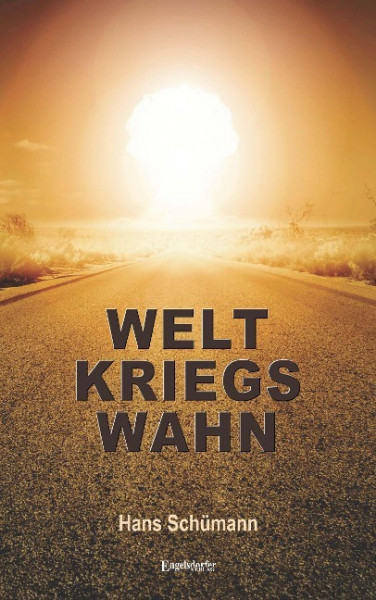 Weltkriegswahn