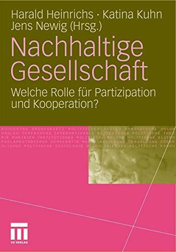 Nachhaltige Gesellschaft: Welche Rolle für Partizipation und Kooperation?