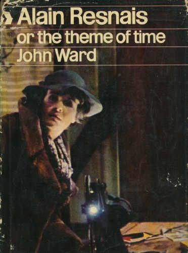 Alain Resnais: Or, the Theme of Time (Cinema One S.)