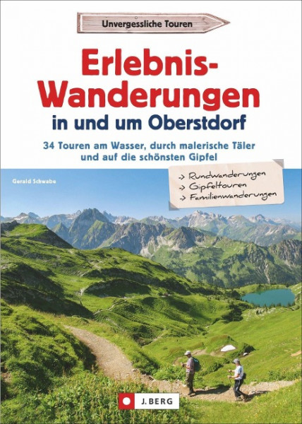 Erlebnis-Wanderungen in und um Oberstdorf