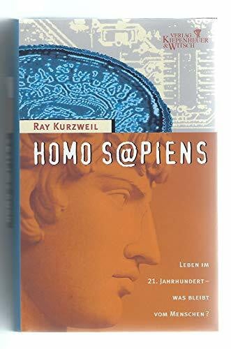 Homo sapiens: Leben im 21. Jahrhundert - Was bleibt vom Menschen?