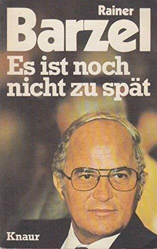 Es ist noch nicht zu spät