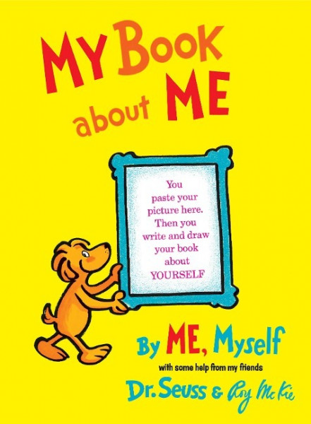 My Book about Me by Me Myself