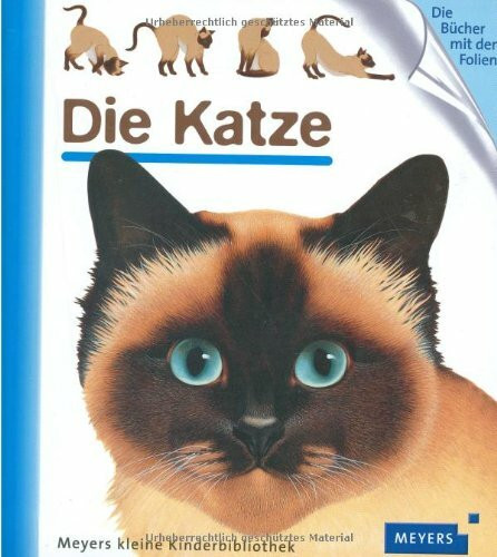 Die Katze (Meyers kleine Kinderbibliothek)