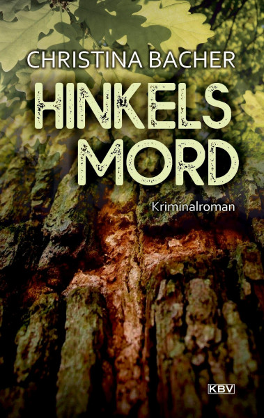 Hinkels Mord: Kriminalroman (KBV-Krimi)