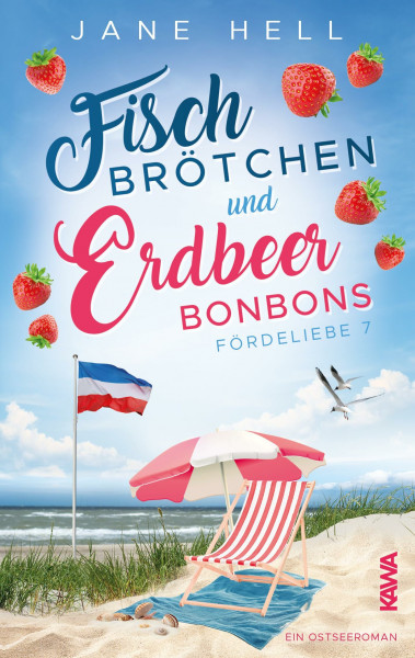 Fischbrötchen und Erdbeerbonbons: Ein Ostseeroman wie ein Sommertag am Meer | Fördeliebe 7