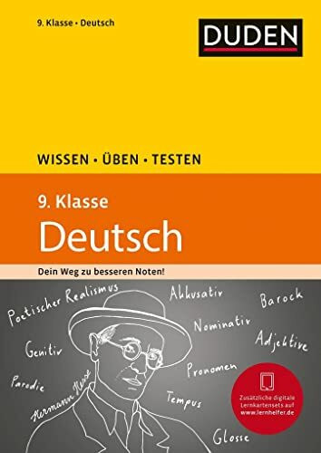 Wissen – Üben – Testen: Deutsch 9. Klasse: Ideal zur Vorbereitung auf Klassenarbeiten. Für Gymnasium und Gesamtschule