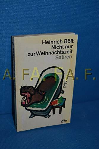 Nicht nur zur Weihnachtszeit. Satiren.