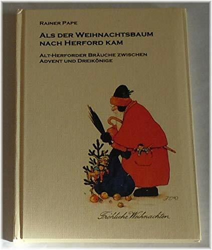Als der Weihnachtsbaum nach Herford kam