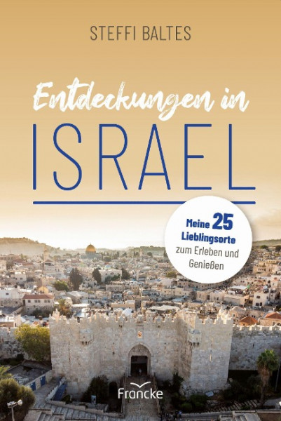 Entdeckungen in Israel