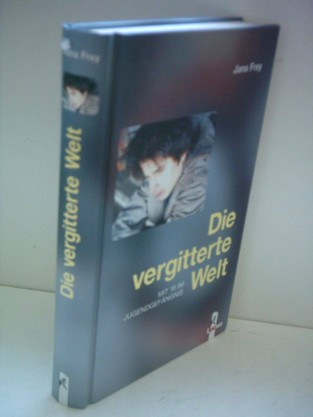 Die vergitterte Welt