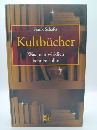 Kultbücher: Was man wirklich kennen sollte