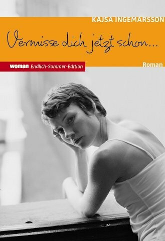 Vermisse dich jetzt schon ...: Roman (dtv Fortsetzungsnummer 20, Band 8622)