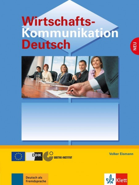 Wirtschaftskommunikation Deutsch - Lehrbuch