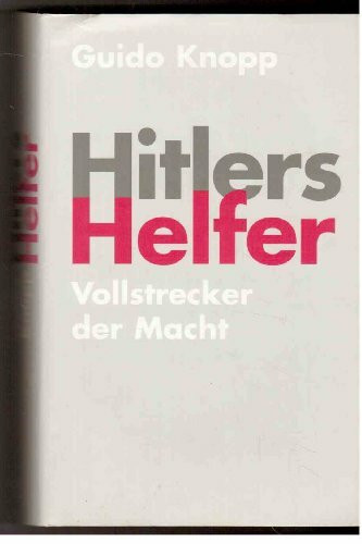 Hitlers Helfer