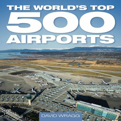 World's Top 500 Airports