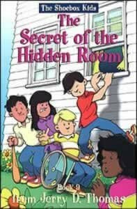 The Secret of the Hidden Room (The Shoebox Kids, Band 9)