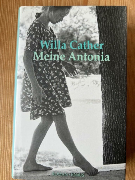 Meine Antonia: Roman -