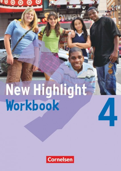 New Highlight 4: 8. Schuljahr. Workbook