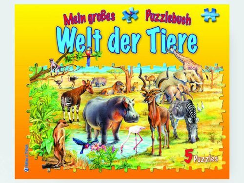 Mein grosses Puzzlebuch Welt der Tiere