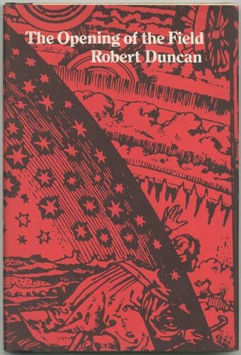 The Opening of the Field: Poetry (New Directions Paperbook, Band 356)